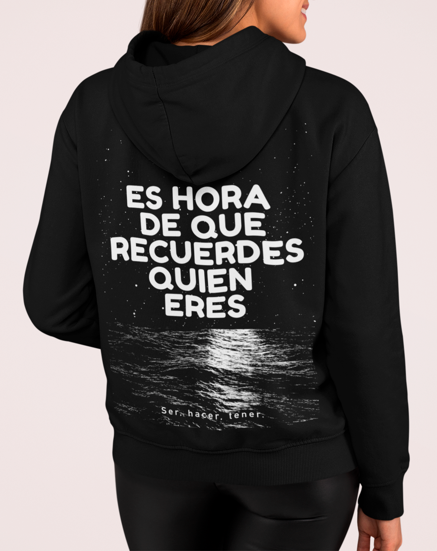 Sudadera Es hora de que recuerdes quien eres